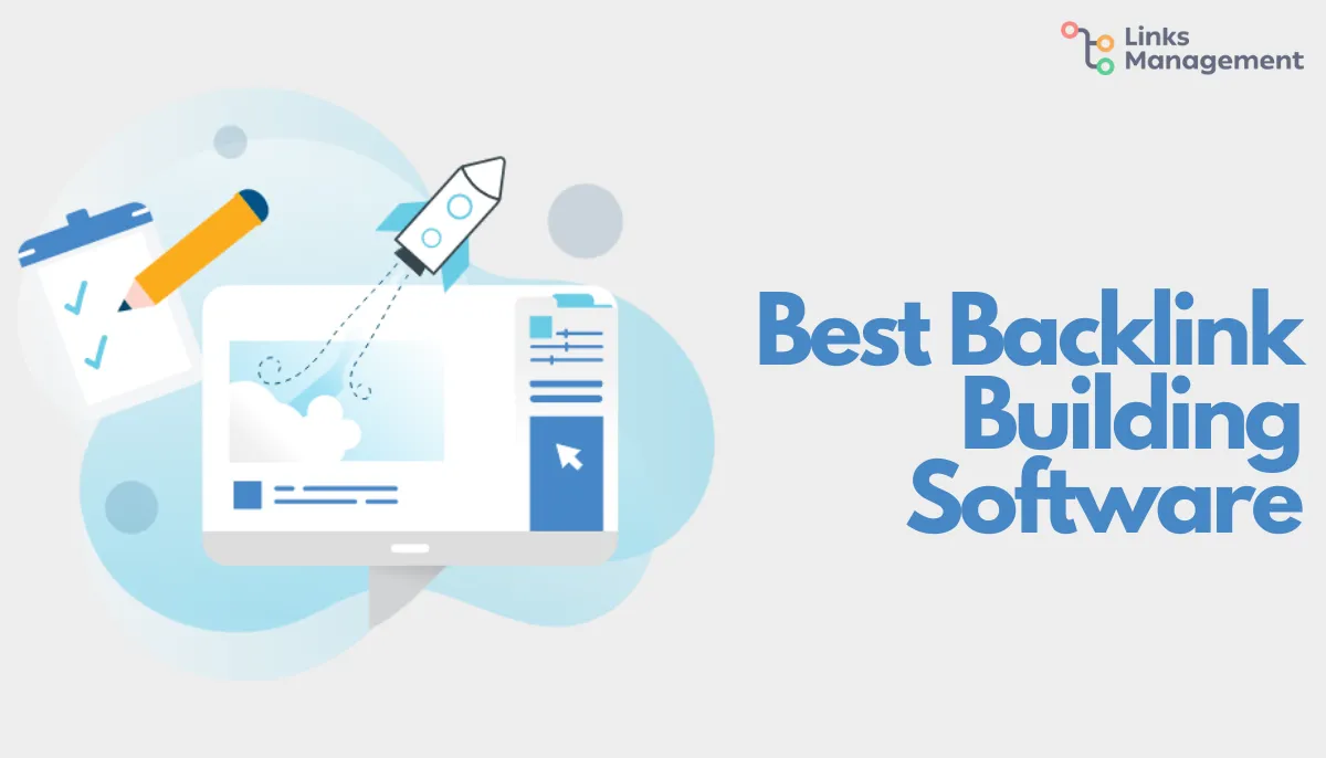 Best Backlink Building Software
