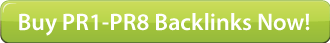 Buy PR1-PR8 Backlinks Now!