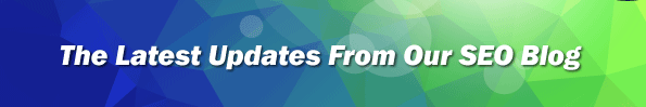 The Latest Updates From Our SEO Blog