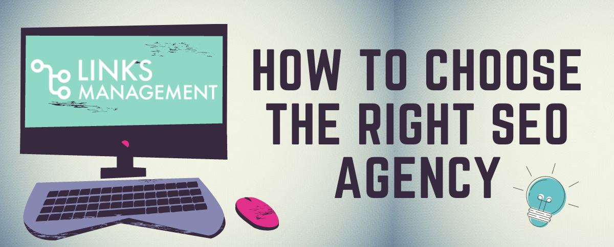 How to Choose the Right SEO Agency