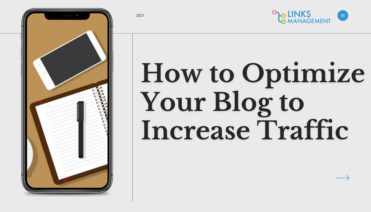 Optimize Your Blog to Increase Traffic