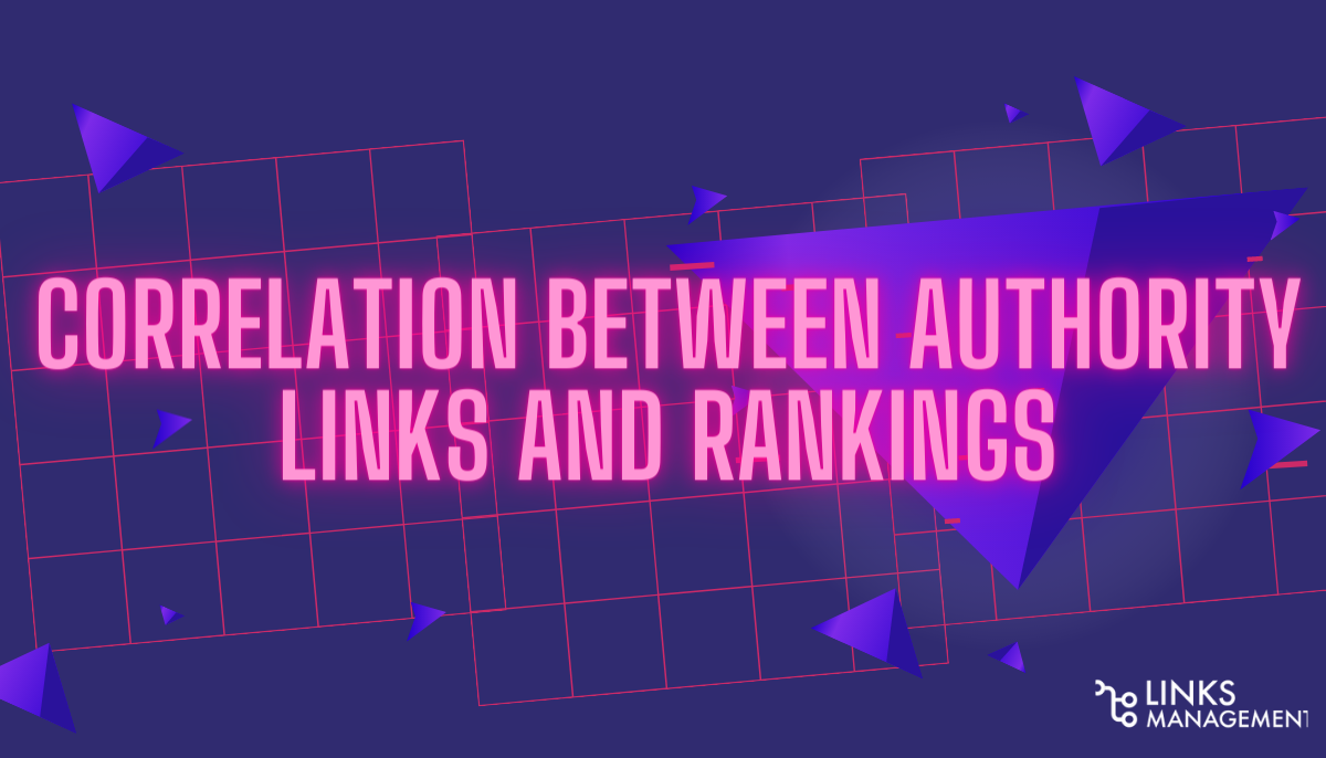 Correlation Between Authority Links and Rankings